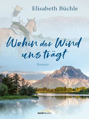 cover image of Wohin der Wind uns trägt